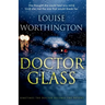 Doctor Glass