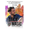 Stick Magic