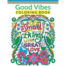 Good Vibes Coloring Book For Teen Girls: A Fun Good Vibes Coloring Book Featuring Motivational And Inspirational Quotes For Teenage Girls To Get Relax