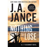 Nothing to Lose: A J.P. Beaumont Novel