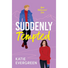 Suddenly Tempted: The new enemies-to-lovers, billionaire, spicy romance