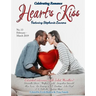 Heart's Kiss: Issue 13, February-March 2019: Featuring Stephanie Laurens
