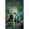 The Silver Eclipse: Akkron