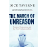 The March of Unreason: Science, Democracy, and the New Fundamentalism
