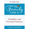 The Family Guide to Disability and Personal Finances