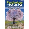 Psychology In Man: What It Means to Have the Mind of Christ