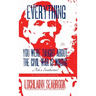 Everything You Were Taught About the Civil War is Wrong, Ask a Southerner!