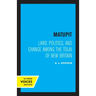 Matupit: Land, Politics, and Change Among the Tolai of New Britain