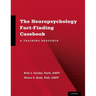 Neuropsychology Fact-Finding Casebook: A Training Resource