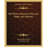 The Picture Museum of Sorcery, Magic and Alchemy