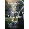 Daughters of Green Mountain Gap