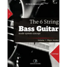 The 6 String Bass Guitar: mode system concept, Volume 1: major modes