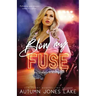 Blow My Fuse