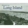 Remembering Long Island
