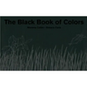 The Black Book of Colors