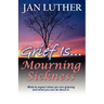 Grief Is...Mourning Sickness