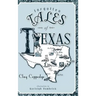 Forgotten Tales of Texas