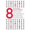 Eight Virtues of Rapidly Growing Churches