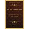 The Man Farthest Down: A Record of Observation and Study in Europe