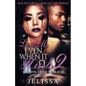 Love Me Even When It Hurts 2: Secret, Lies, & Betrayal