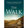The Walk: Five Essential Practices of the Christian Life