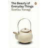 The Beauty of Everyday Things