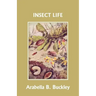 Insect Life (Yesterday's Classics)