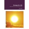 Reminiscences: Energy for Life: Reminiscences of a colourful career