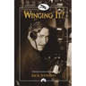 Winging It!: Jack Jefford, Pioneer Alaskan Aviator