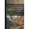 Catalogue of E.A. Fleischmann's Fine Art Gallery, Munich