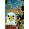 The Adventures of Troy A New Home