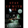 Stay Up with Me: Stories