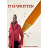 It Is Written