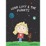 Luna Lucy and the Planets