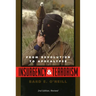 Insurgency and Terrorism: From Revolution to Apocalypse, Second Edition, Revised