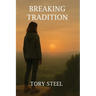 Breaking Tradition