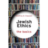 Jewish Ethics: The Basics