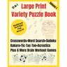 Boredom Busters for Adults: 12-in-1 Large Print Variety Puzzle Book - Volume 1: Crosswords, Word Search, Sudoku, Tic-Tac-Toe, Kakuro, Acrostics, P