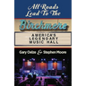 All Roads Lead to The Birchmere: America's Legendary Music Hall