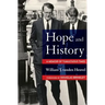 Hope and History: A Memoir of Tumultuous Times