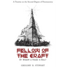 Fellow of the Craft: By Wisdom a House Is Built: A Treatise on the Second Degree of Freemasonry
