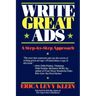 Write Great Ads: A Step-By-Step Approach