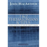 1 and 2 Thessalonians and Titus: Living Faithfully in View of Christ's Coming