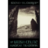 The Irish Celtic Magical Tradition