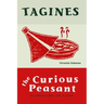 Tagines: Lost skills in cookery, craft, and culture