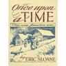 Once Upon a Time: The Way America Was