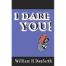 I Dare You!