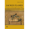 Sacred Flames: The Power of Artificial Light in Ancient Egypt