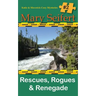 Rescues, Rogues & Renegade