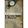 Checkpoints: A Tactical Guide to Manhood